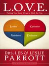 L. O. V. E. (eBook): Putting Your Love Styles to Work for You